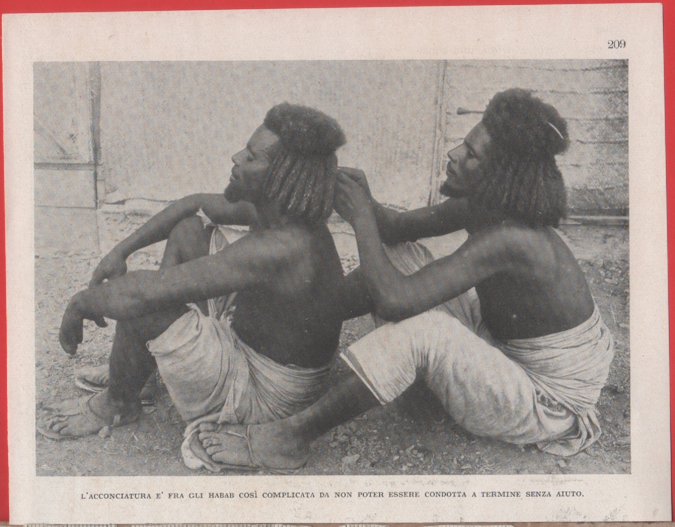 L'acconciatura è fra gli Habab così complicata da non poter …