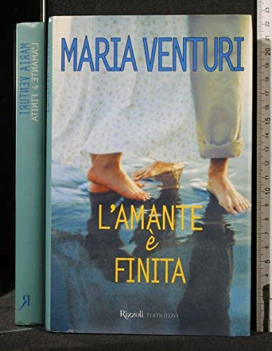 L'amante è finita - Maria Venturi