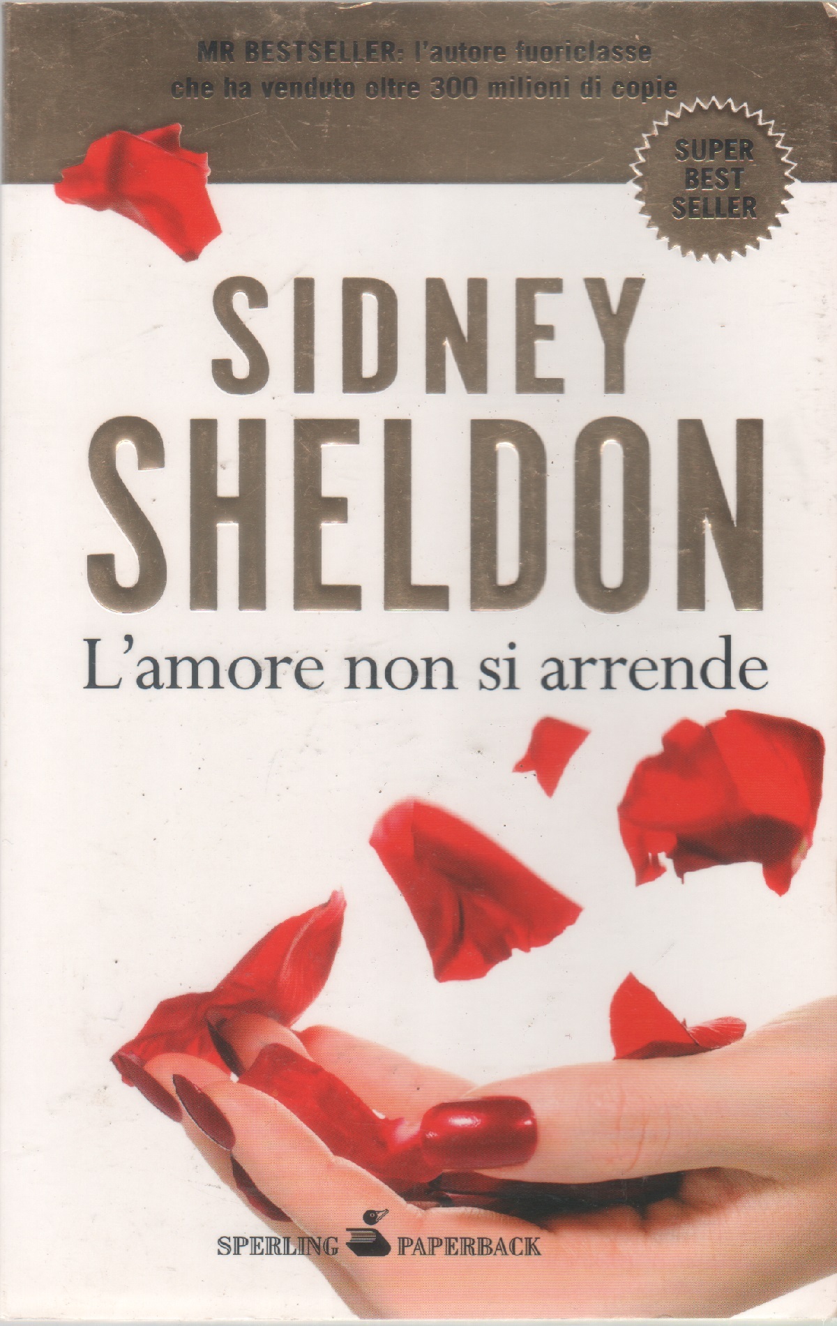 L'amore non si arrende - Sidney Sheldon