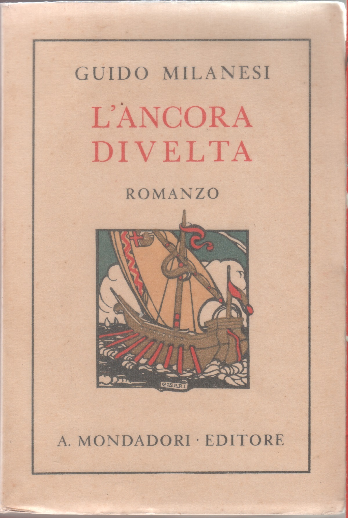 L'ancora divelta - Guido Milanesi
