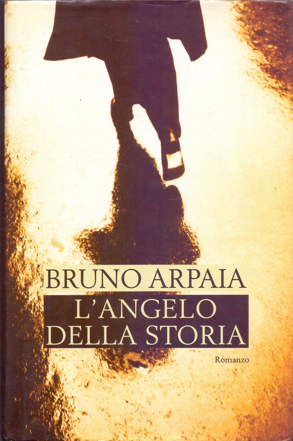 L'angelo della storia - Bruno Arpaia
