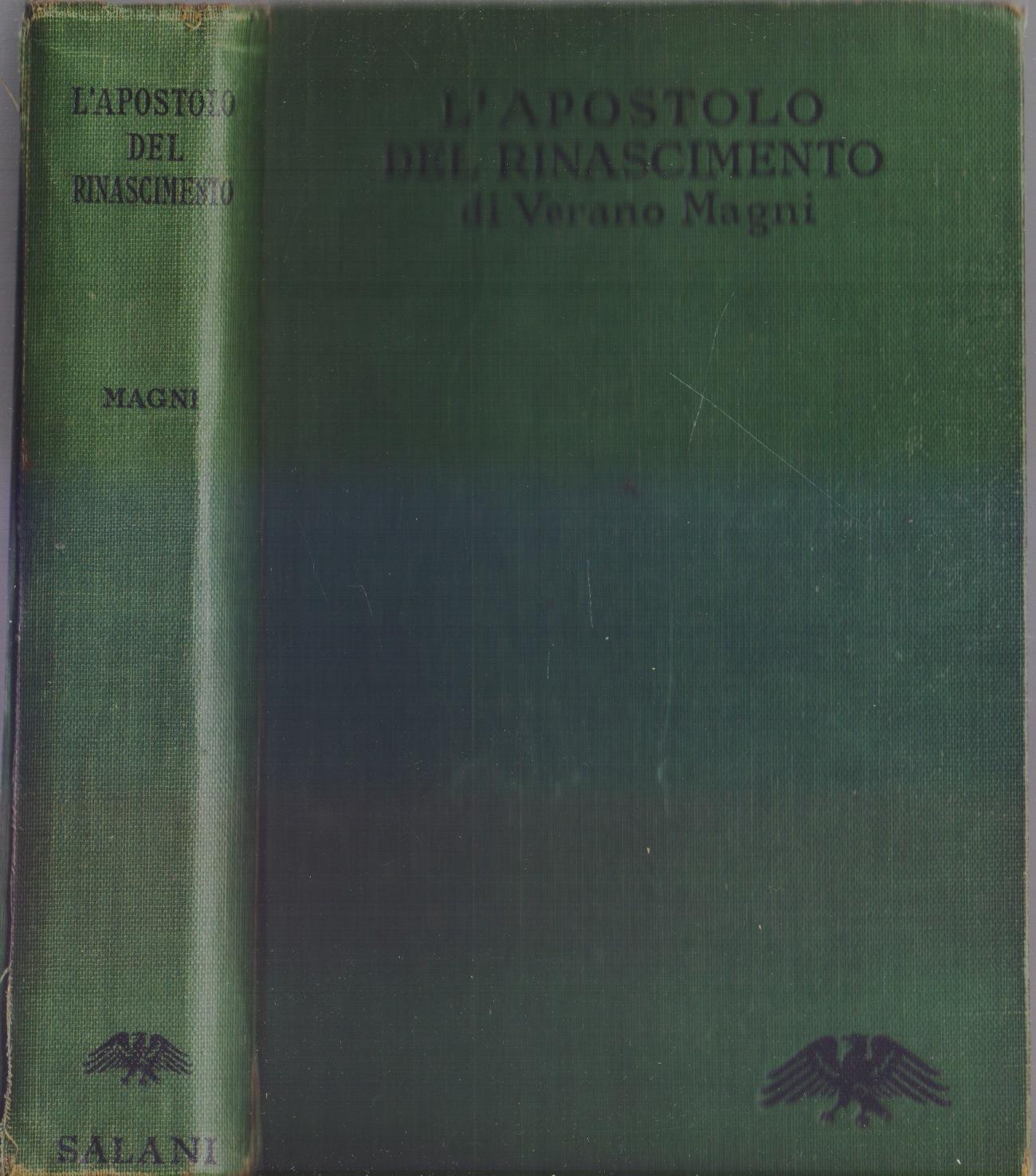 L'apostolo del Rinascimento - Verano Magni