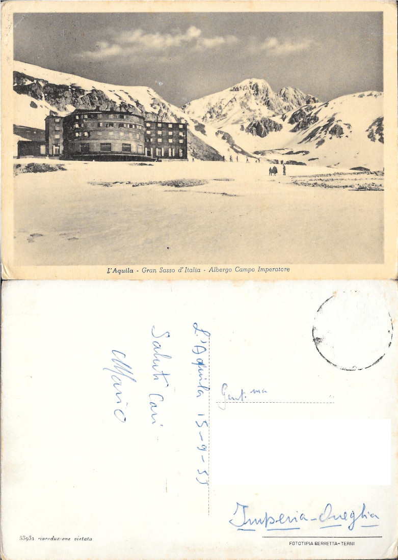 L'Aquila. Gran Sasso d'Italia. Albergo Campo Imperatore. Viaggiata 1955
