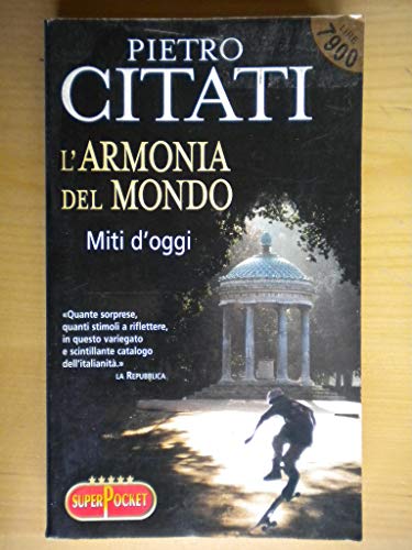 L'armonia del mondo - Pietro Citati