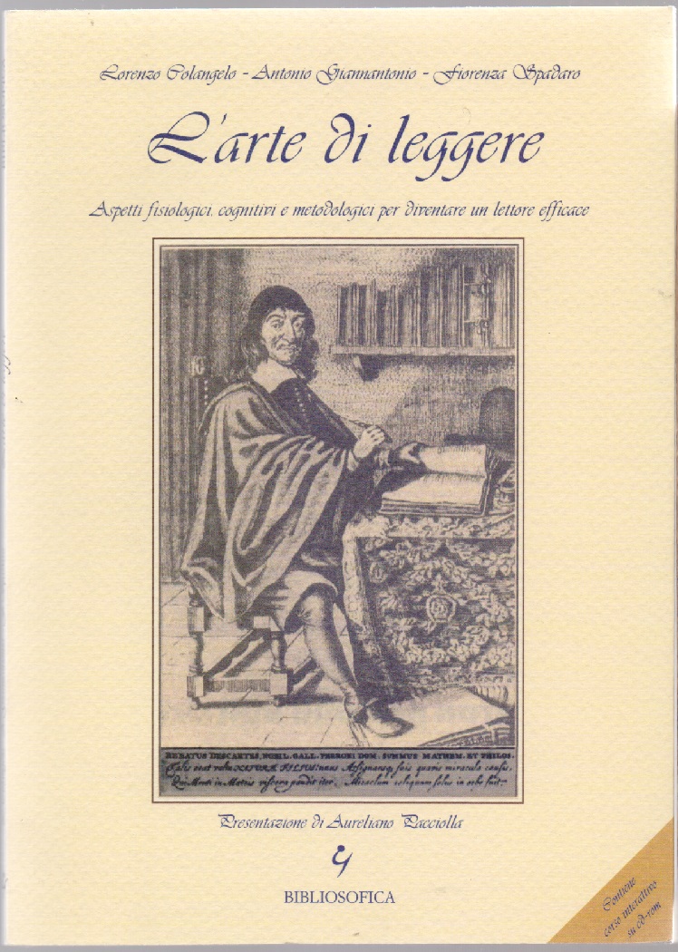L'arte di leggere. Aspetti fisiologici, cognitivi e metodologici per diventare …