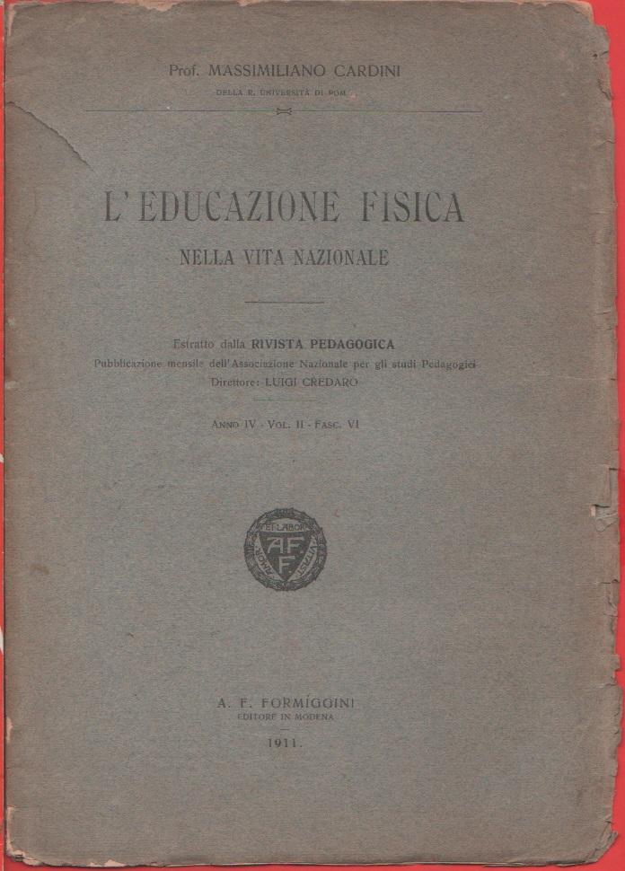 L'educazione fisica nella vita nazionale - Massimiliano Cardini