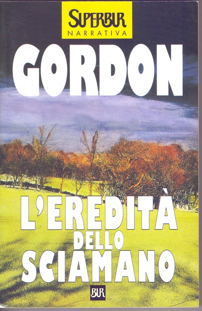 L'eredità dello Sciamano - Noah Gordon