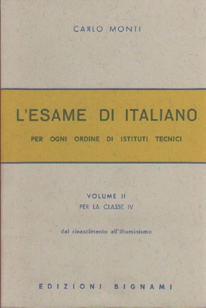 L'esame di Italiano Vol II per la classe IV Dal …