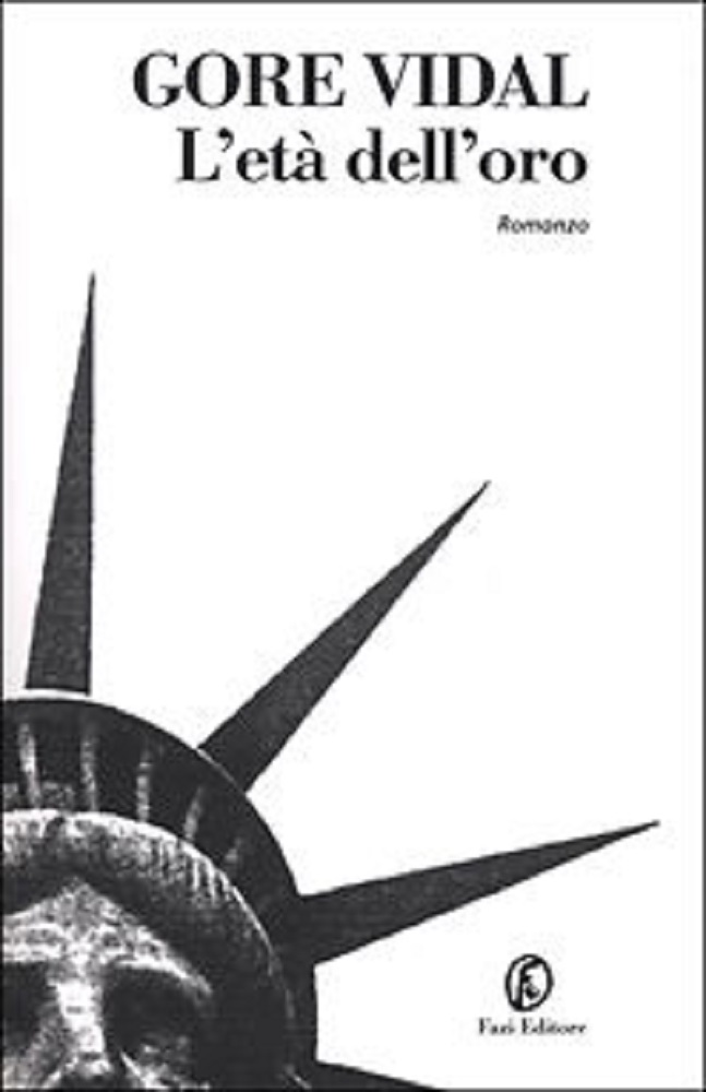 L'età dell'oro - Gore Vidal
