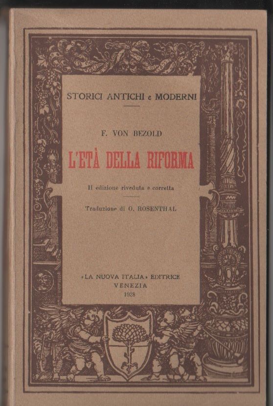 L'età della riforma - F. Von Bezold