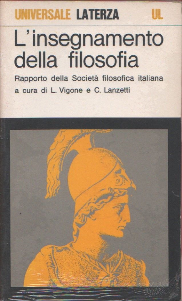L'insegnamento della filosofia. Rapporto della Società filosofica italiana