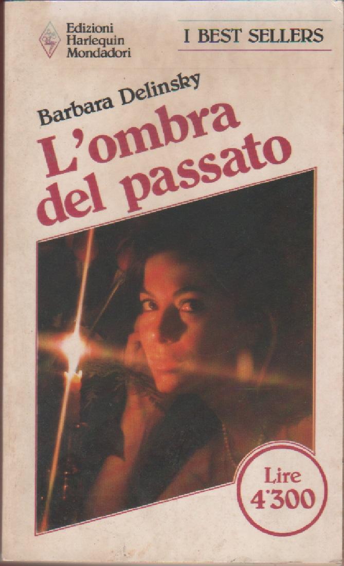 L'ombra del passato - Barbara Delinsky