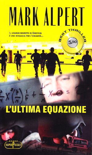 L'ultima equazione - Mark Alpert