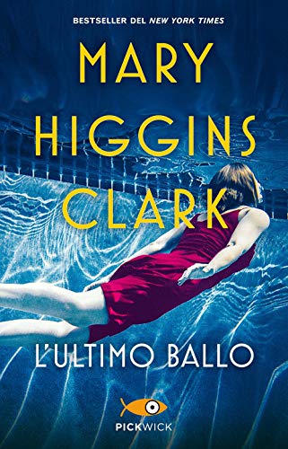L'ultimo ballo - Mary Higgins Clarck
