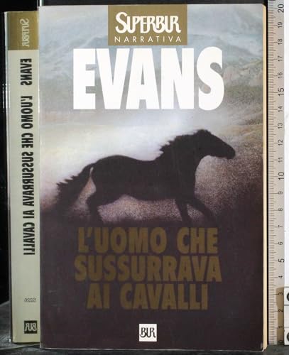 L'uomo che sussurrava ai cavalli - Nicholas Evans