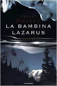 La bambina Lazarus - Robert Mawson