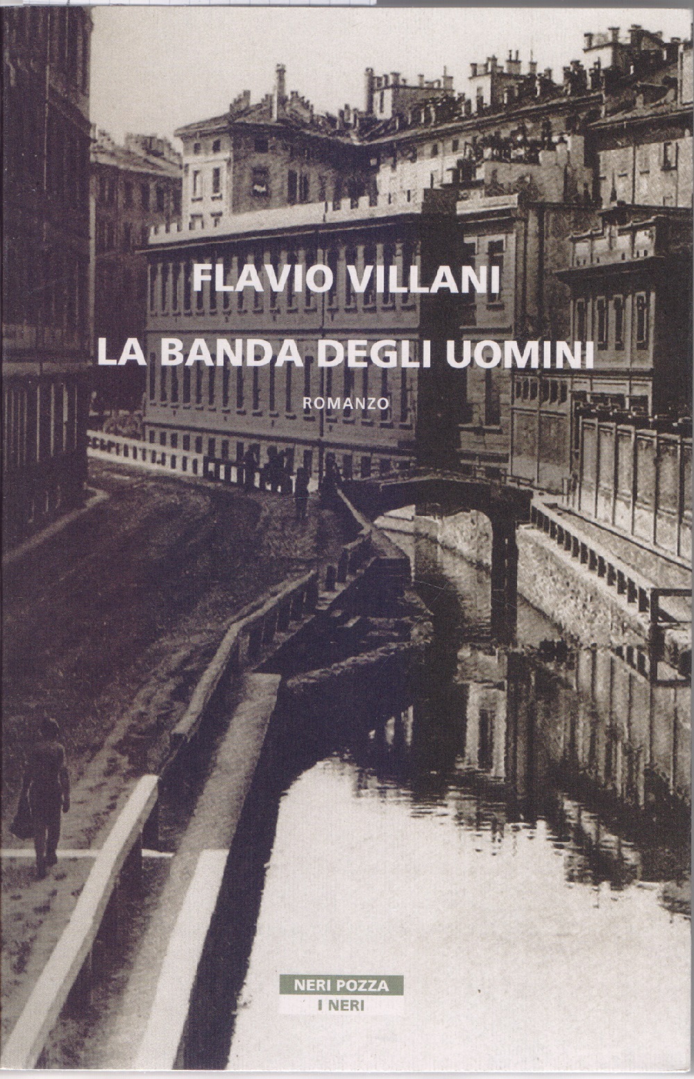 La banda degli uomini - Flavio Villani