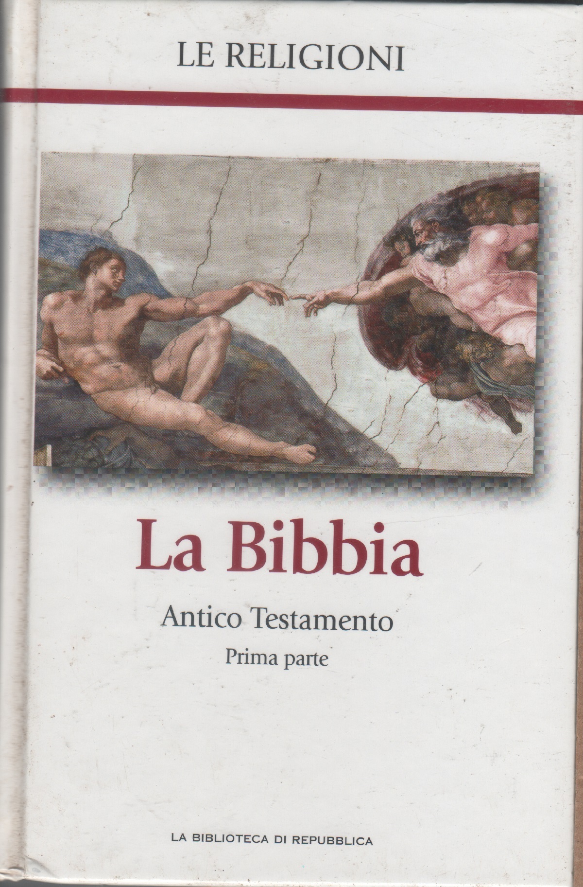 La Bibbia Antico Testamento. Prima parte