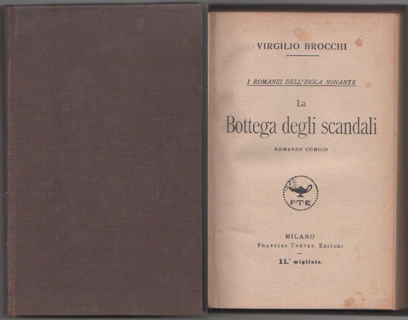 La bottega degli scandali - Brocchi Virgilio