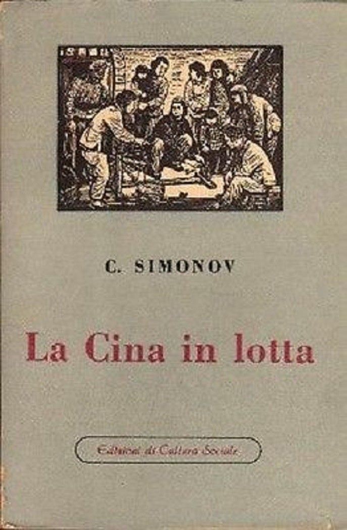 La Cina in lotta - Costantino Simonov