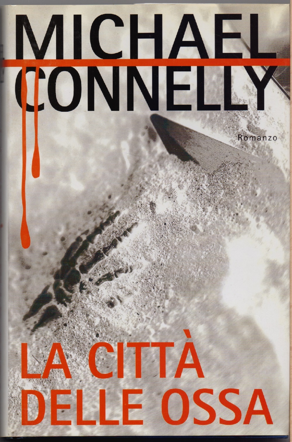 La città delle ossa - Michael Connelly