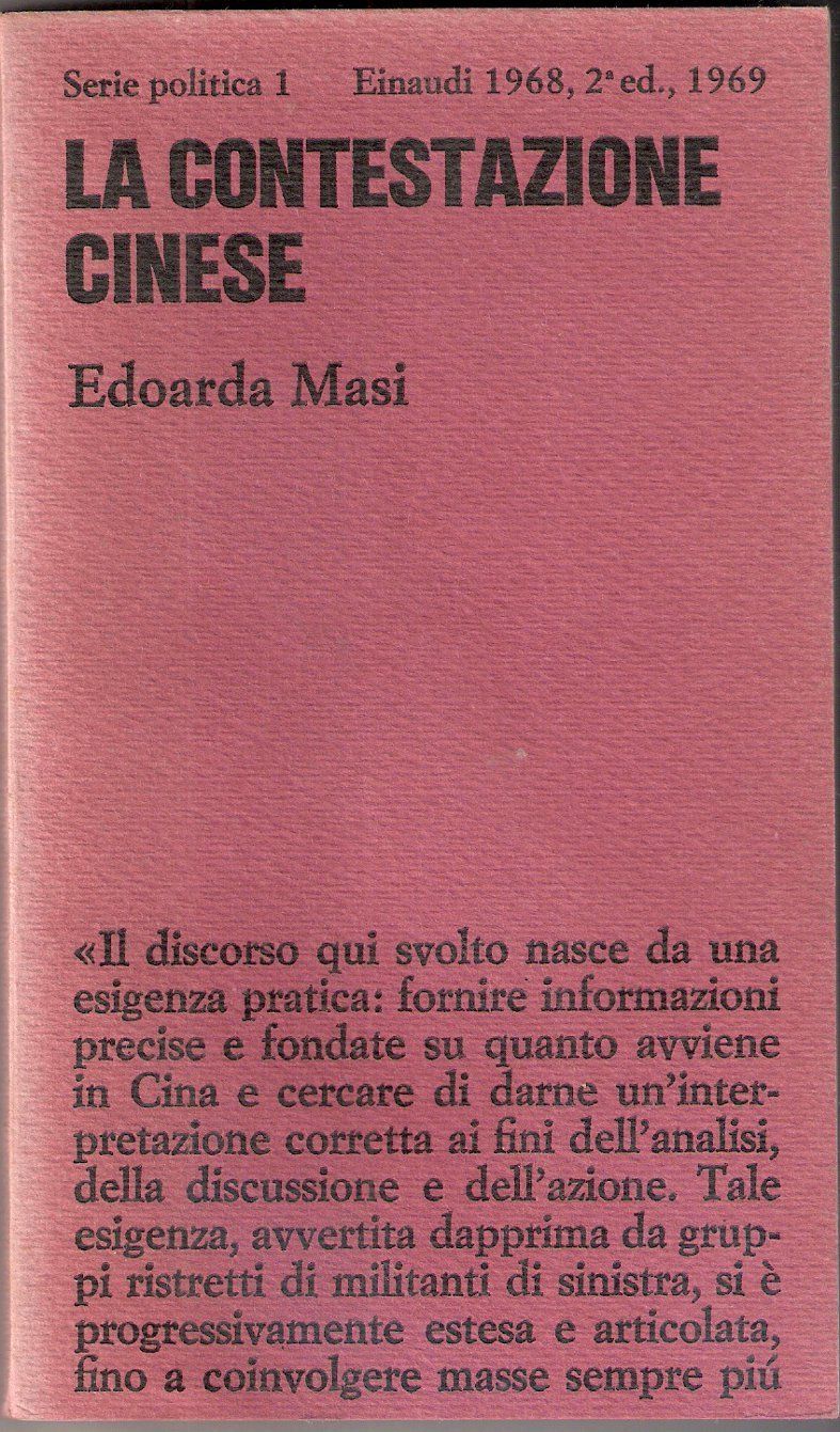 La contestazione cinese - Edoarda Masi