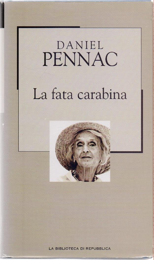 La fata Carabina - Daniel Pennac