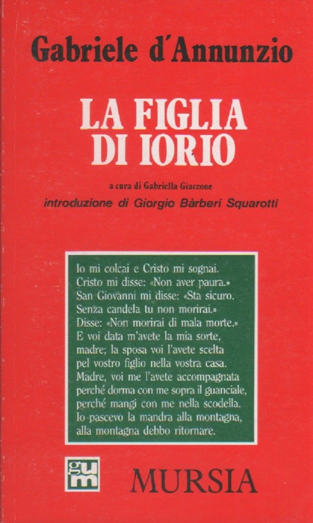 La figlia di Iorio - Gabriele d'Annunzio