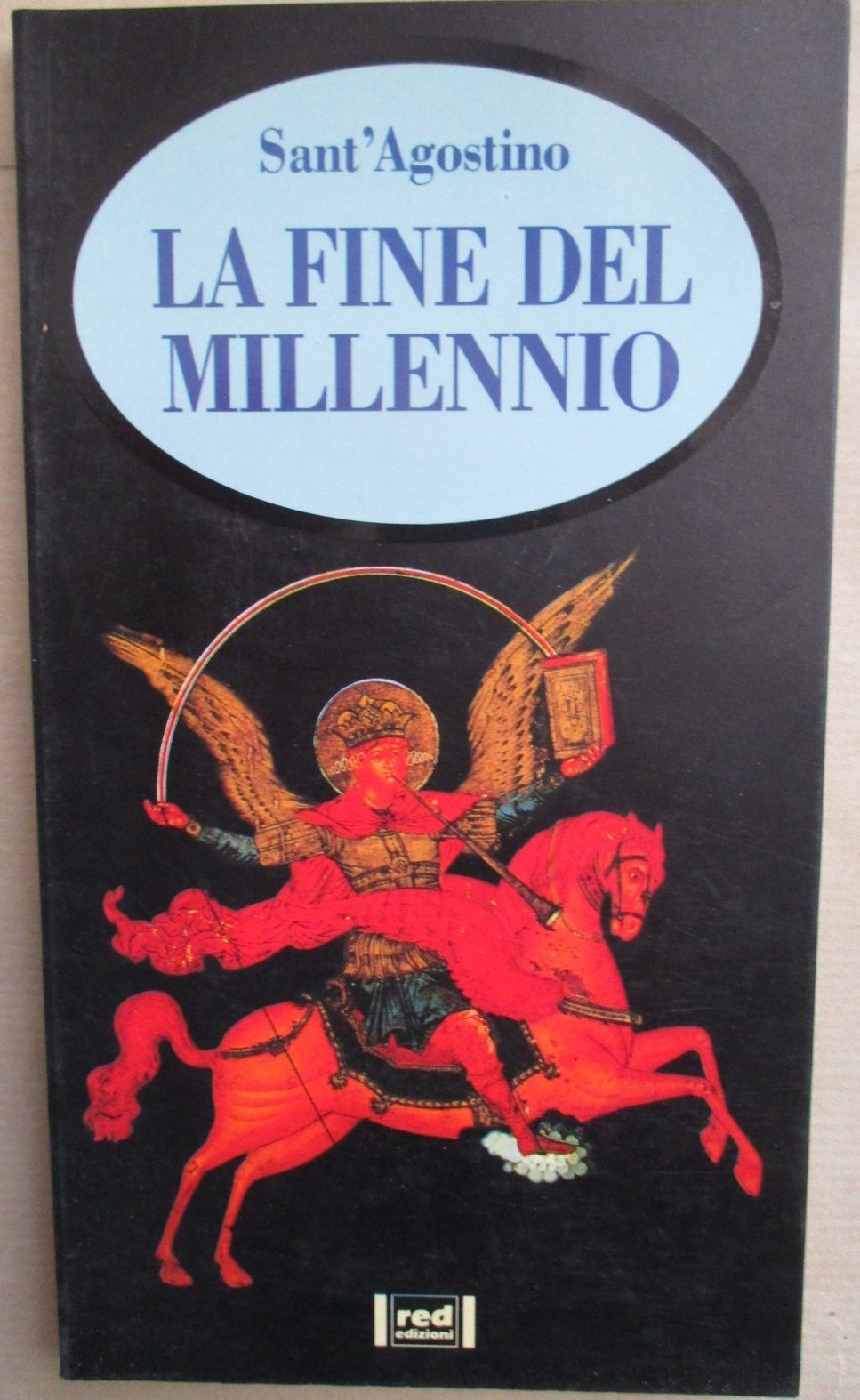 La fine del millennio - Sant'Agostino