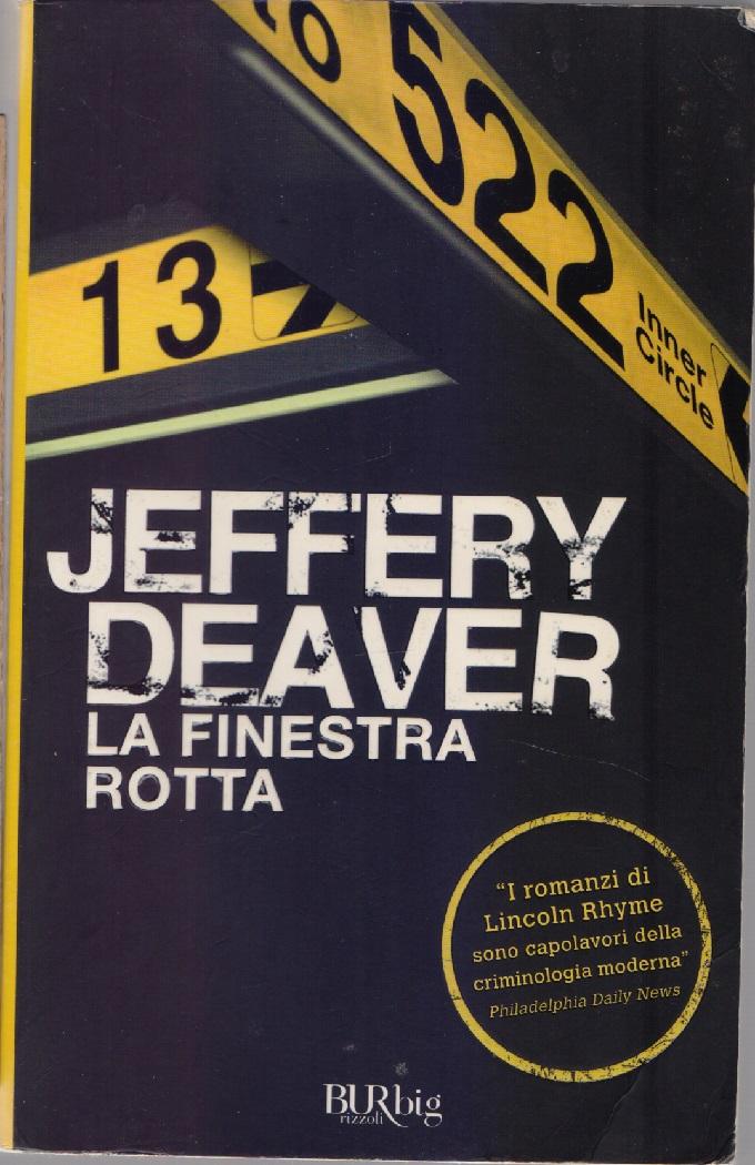 La finestra rotta - Jeffery Deaver