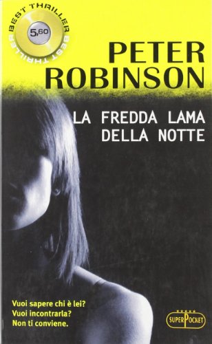 La fredda lama della notte - Peter Robinson
