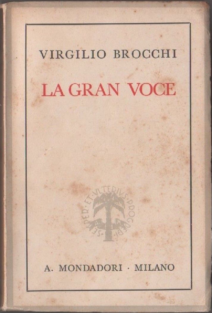 La gran voce - Brocchi Virgilio