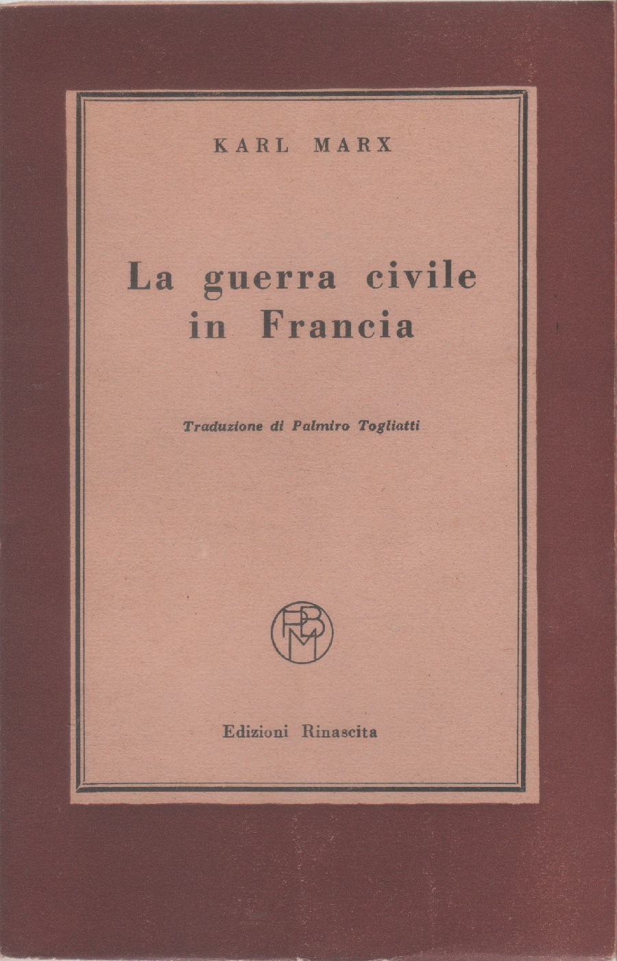La Guerra Civile in Francia - Karl Marx