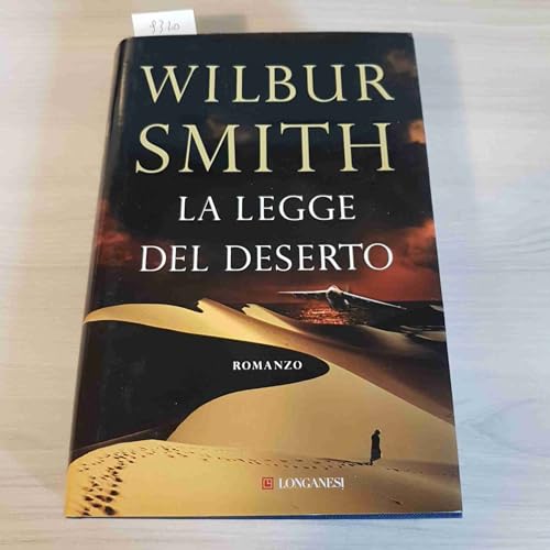 La legge del deserto - Wilbur Smith