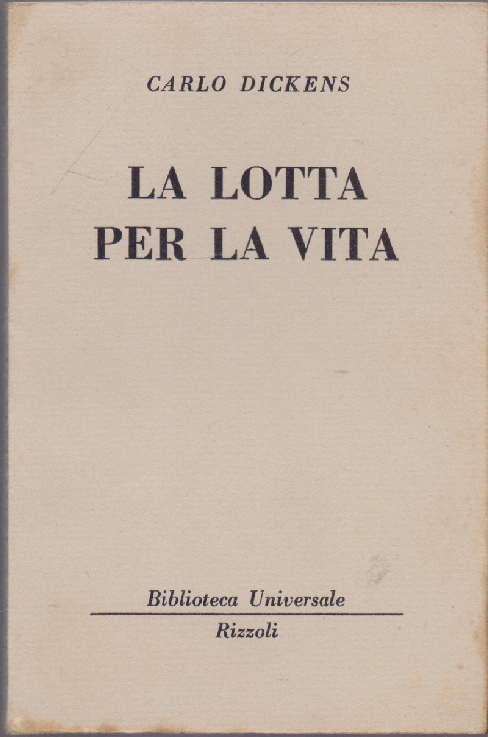 La lotta per la vita ( 738 B.U.R.) - Carlo …