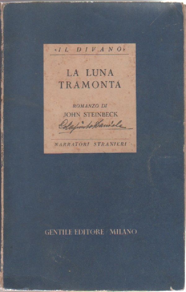 La luna tramonta - John Steinbeck