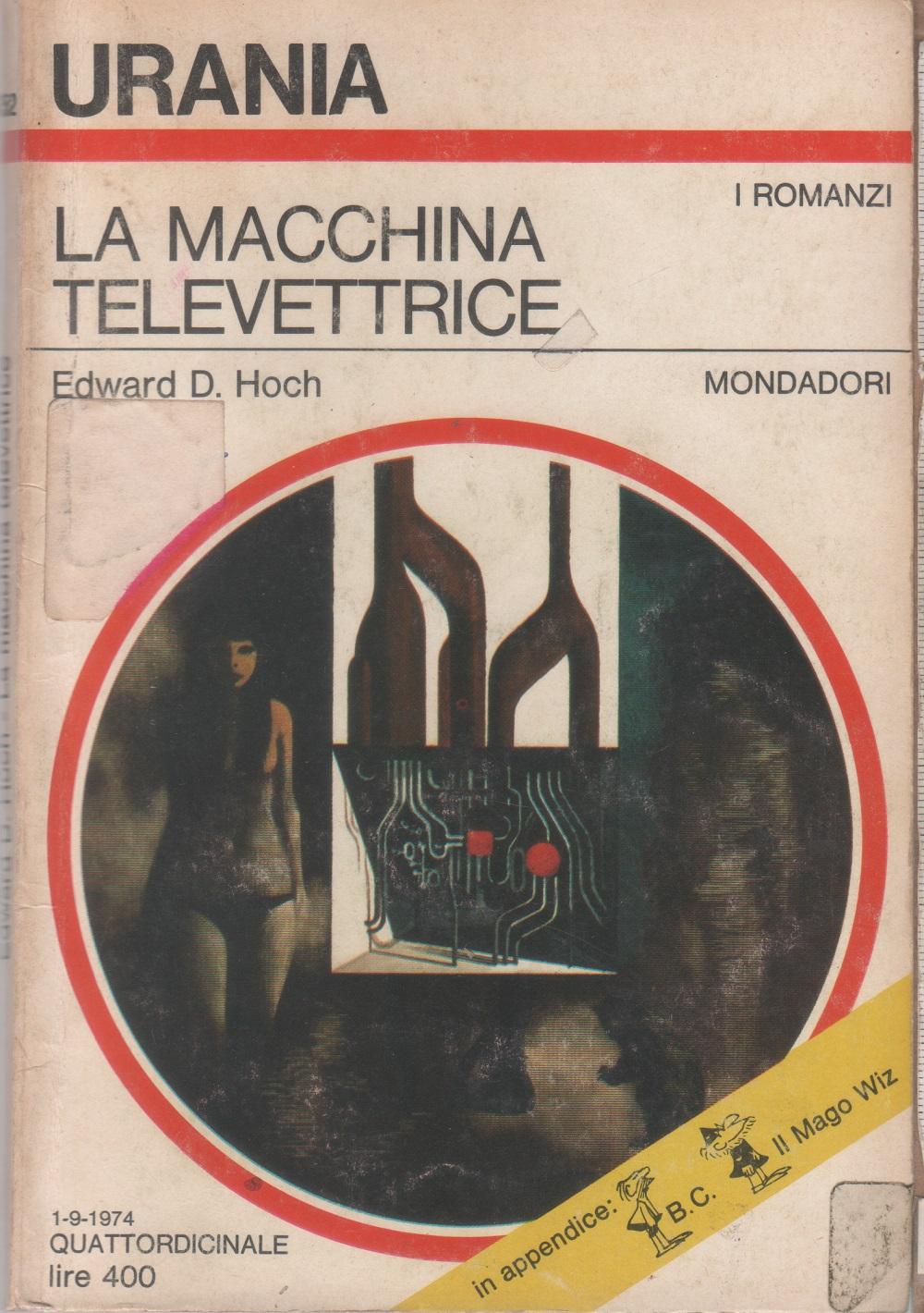 La macchina televettrice. Urania 652 - Edward D. Hoch