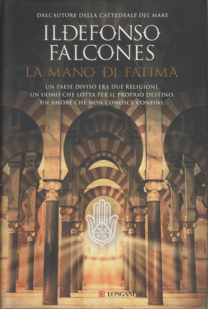 La mano di Fatima - Ildefonso Falcones