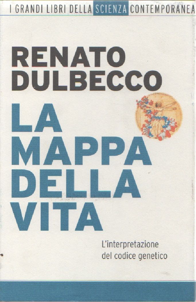 La mappa della vita - Renato Dulbecco