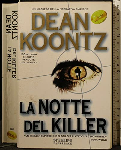 La notte del killer - Dean Koontz