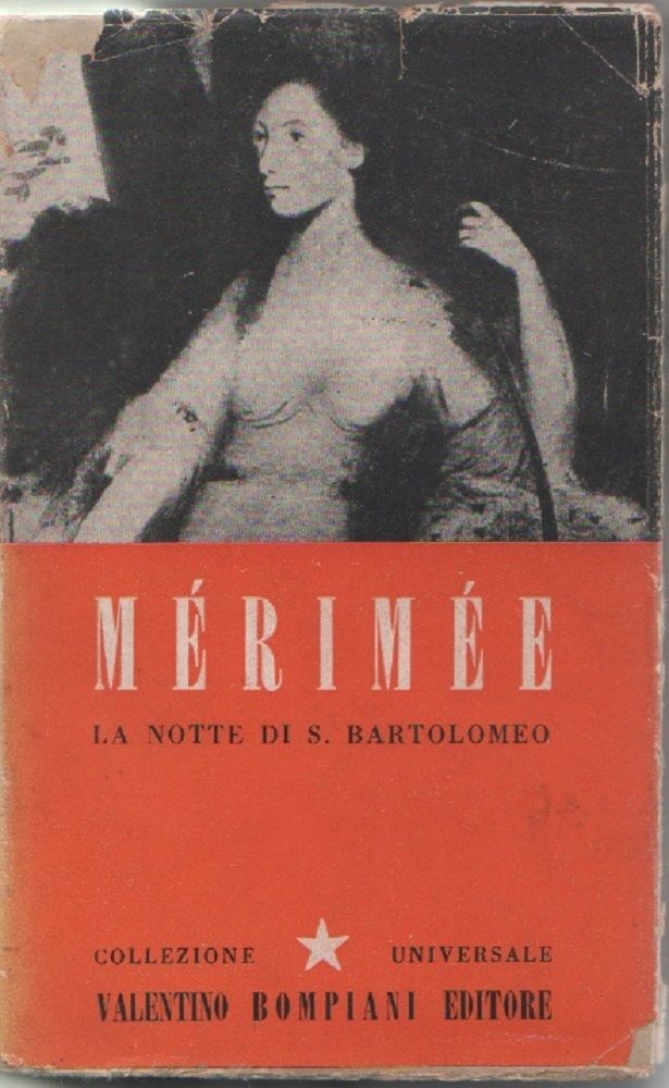 La notte di S. Bartolomeo - Mérimée