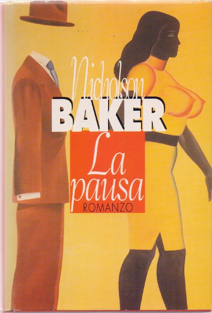 La pausa - Nicholson Baker
