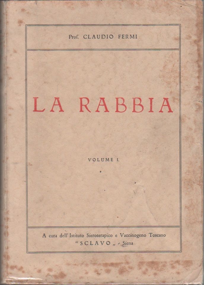 La rabbia (2 voll.) - Claudio Fermi