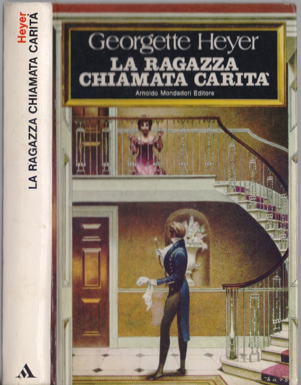 La ragazza chiamata carità - Georgette Heyer