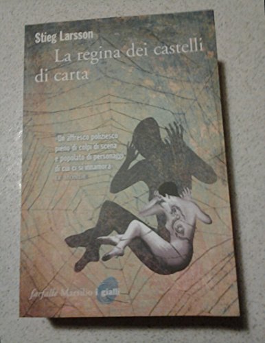 La regina dei castelli di carta. Millennium - Stieg Larsson