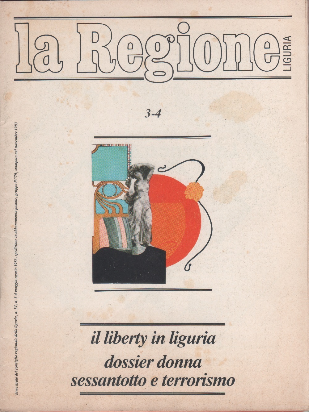 La Regione Liguria. Rivista. Anno XI, n. 3/4 maggio-agosto 1983