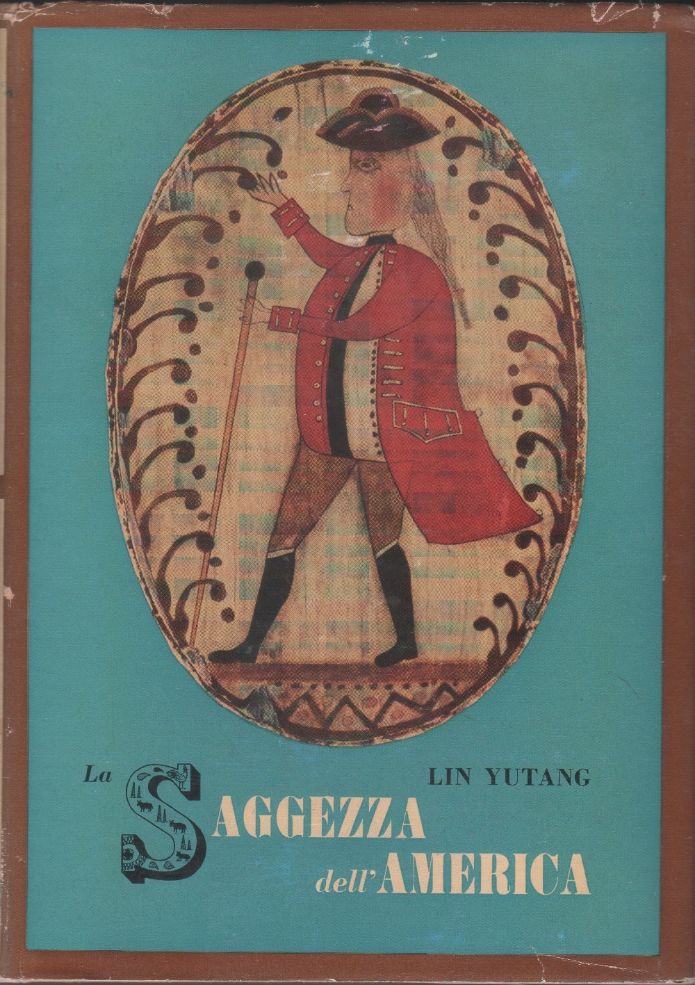 La saggezza dell'America - Lin Yutang
