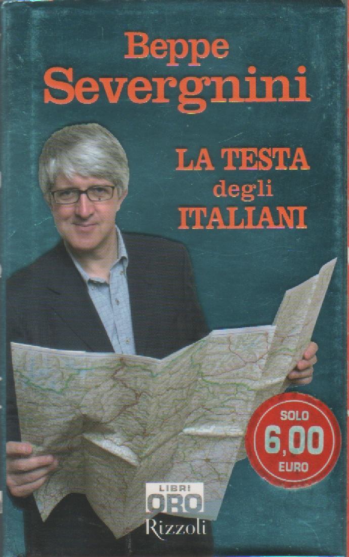 La testa degli italiani - Beppe Severgnini