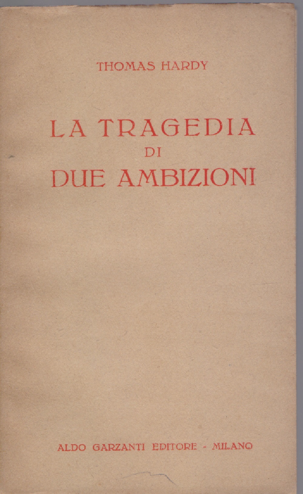 La tragedia di due ambizioni - Thomas Hardy
