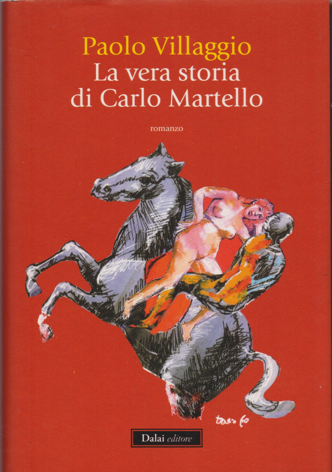 La vera storia di Carlo Martello - di Paolo Villaggio